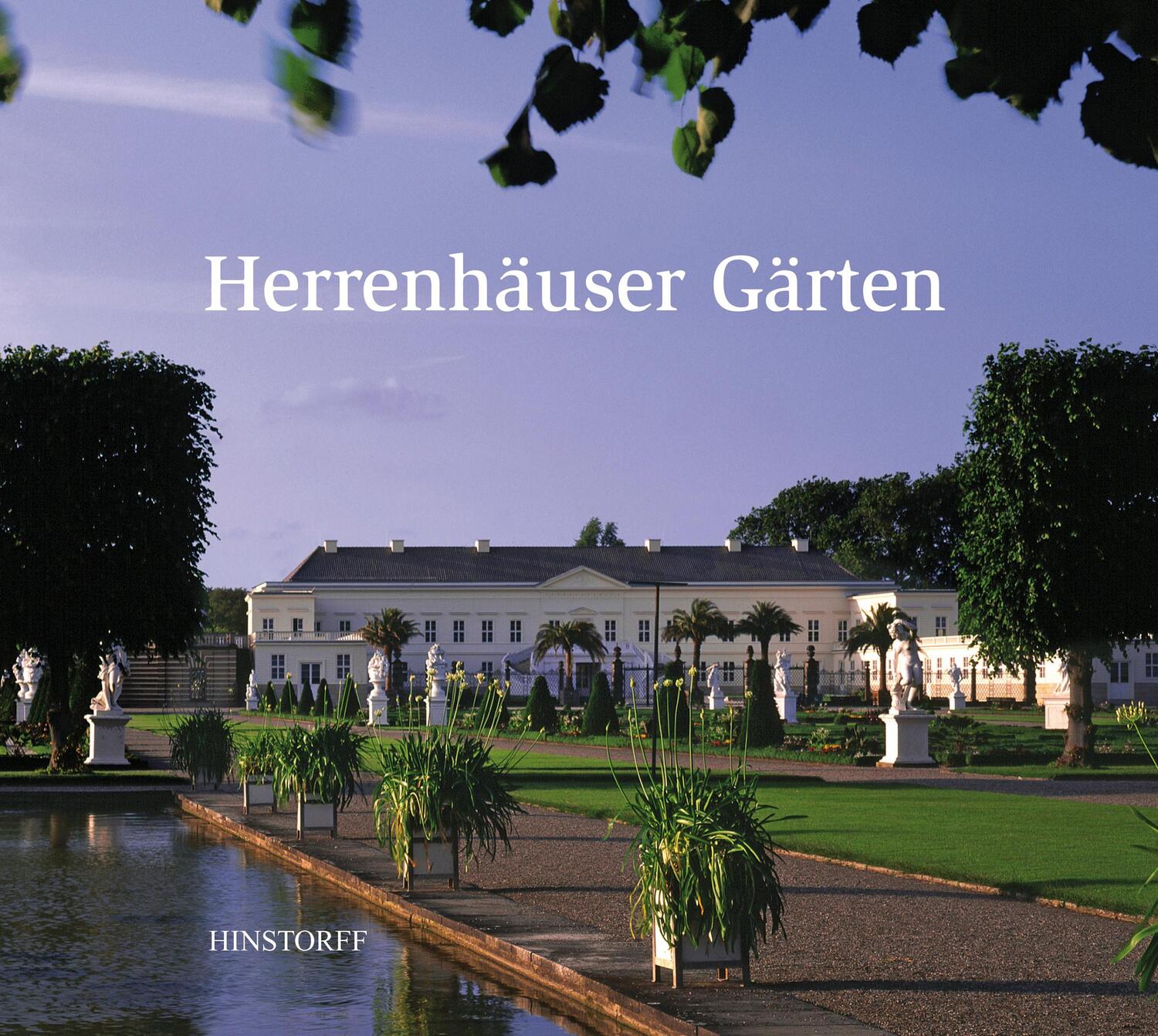 Cover: 9783356015966 | Herrenhäuser Gärten | Hanae Komachi (u. a.) | Buch | Deutsch | 2014