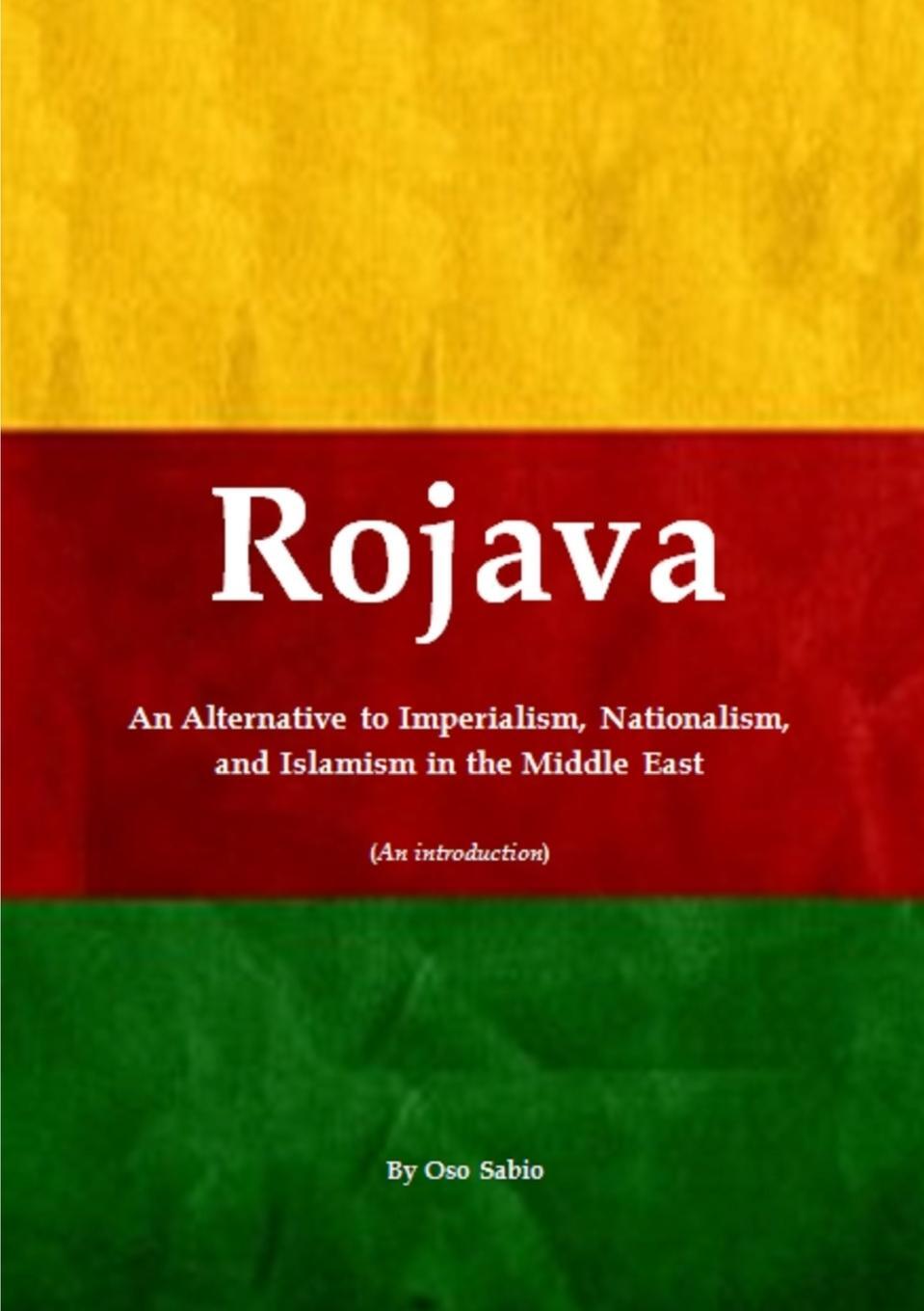 Cover: 9781326454807 | Rojava | Oso Sabio | Taschenbuch | Paperback | Englisch | 2015