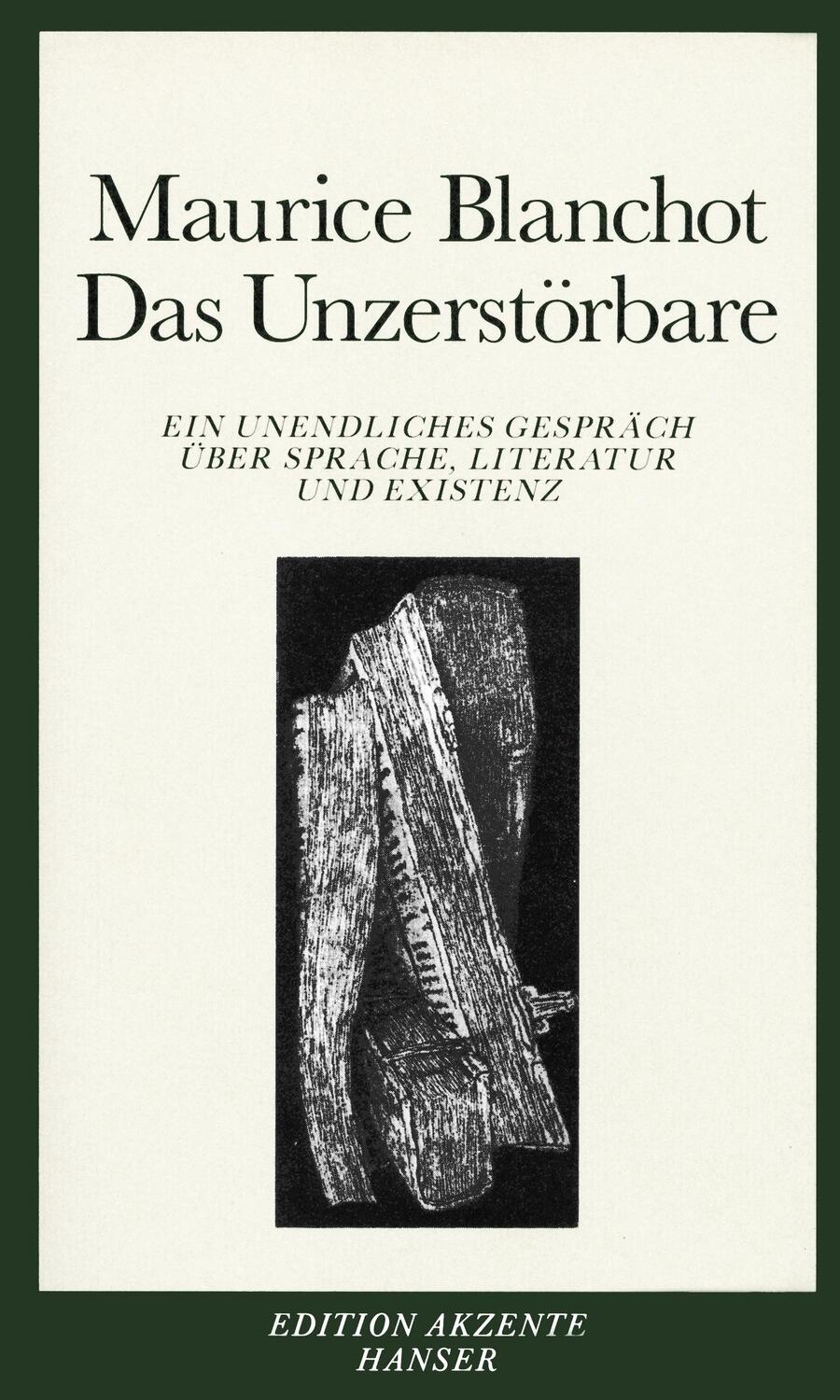 Cover: 9783446209527 | Das Unzerstörbare | Maurice Blanchot | Taschenbuch | Hanser