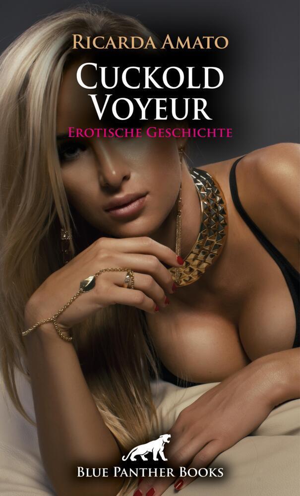 Cover: 9783756148455 | Cuckold Voyeur Erotische Geschichte + 1 weitere Geschichte | Amato