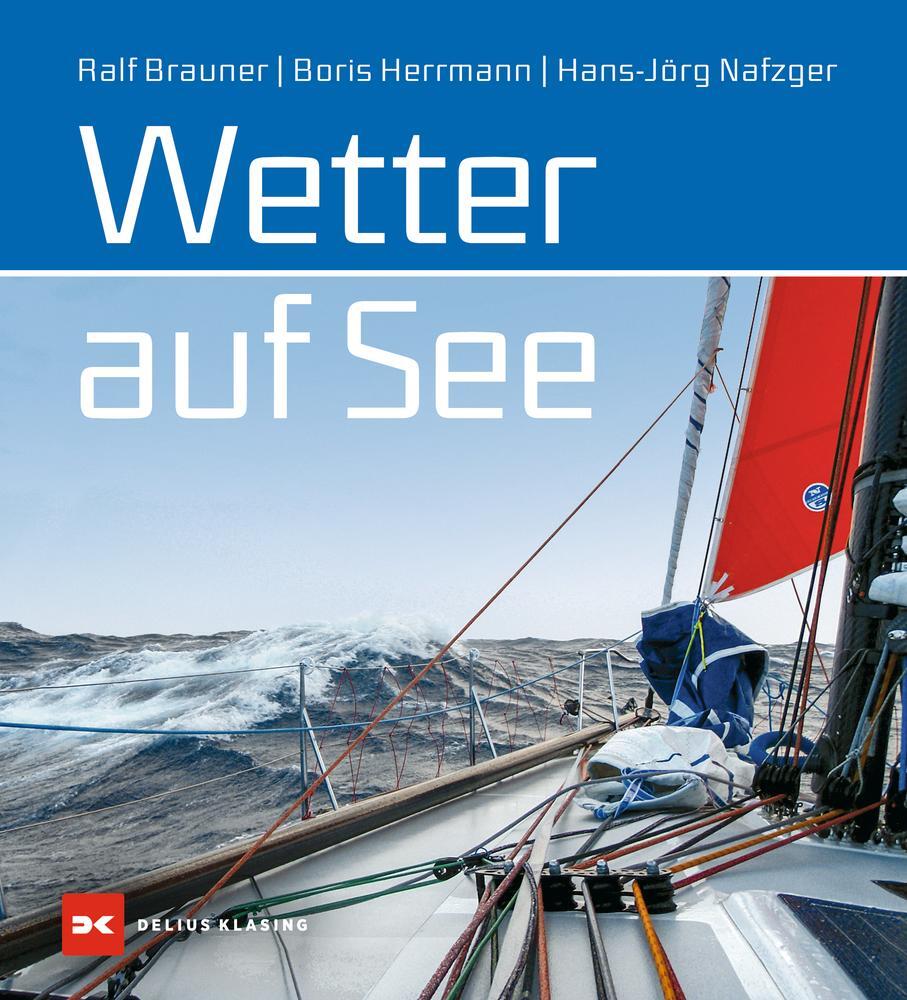 Cover: 9783667122155 | Wetter auf See | Ralf Brauner (u. a.) | Buch | Deutsch | 2021