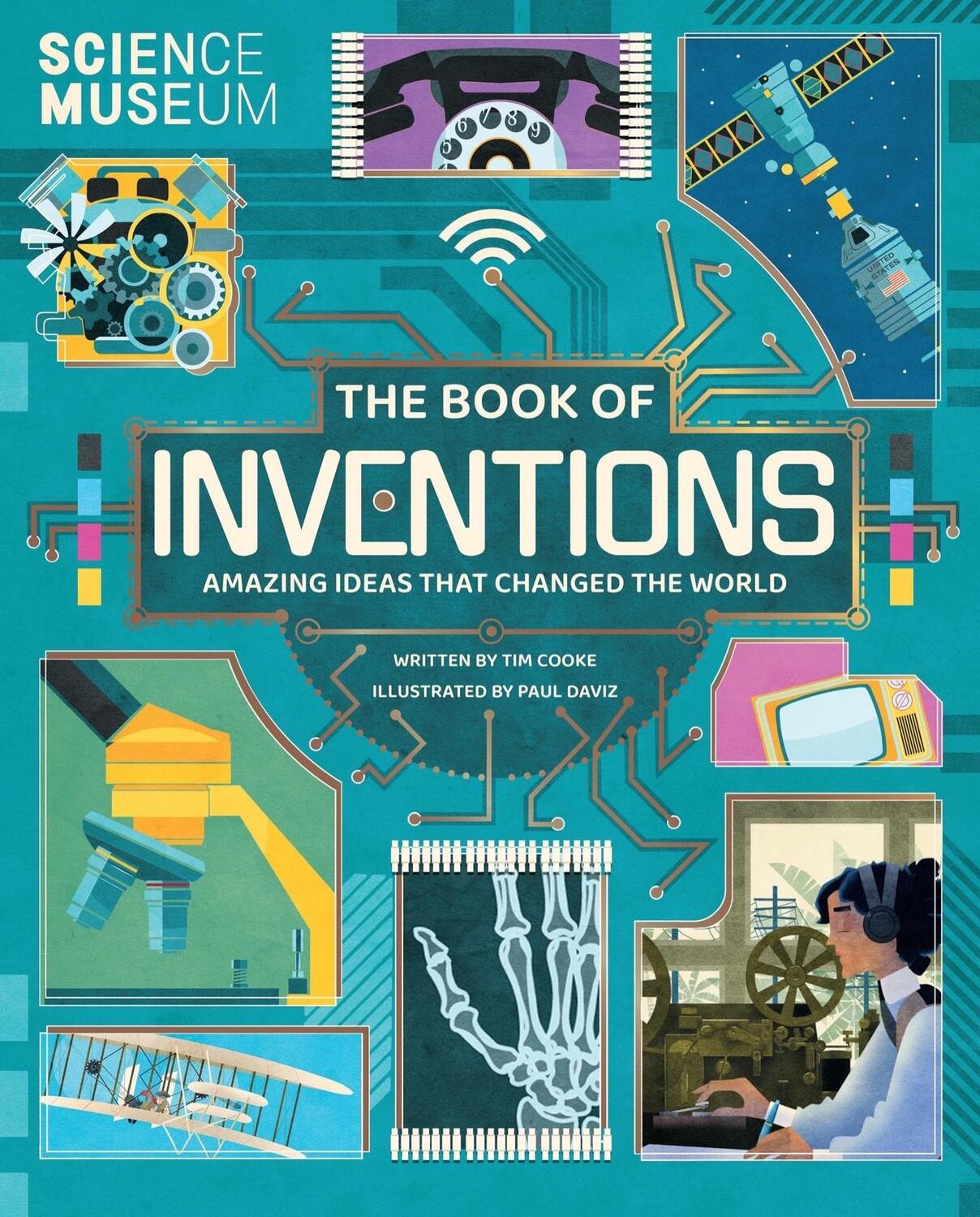 Cover: 9781783125579 | The Book of Inventions | Amazing Ideas that Changed the World | Cooke