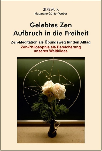 Cover: 9783940965905 | Gelebtes Zen (Hardcover-Buch) | Aufbruch in die Freiheit | Weber