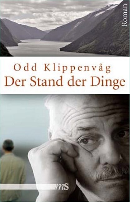 Cover: 9783939542865 | Der Stand der Dinge | Roman | Odd Klippenvåg | Buch | 184 S. | Deutsch