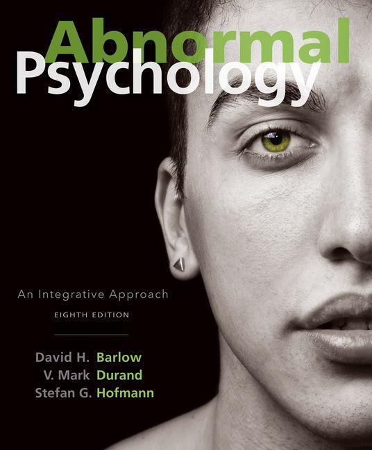 Cover: 9781305950443 | ABNORMAL PSYCHOLOGY 8/E | David H. Barlow (u. a.) | Gebunden | 2017