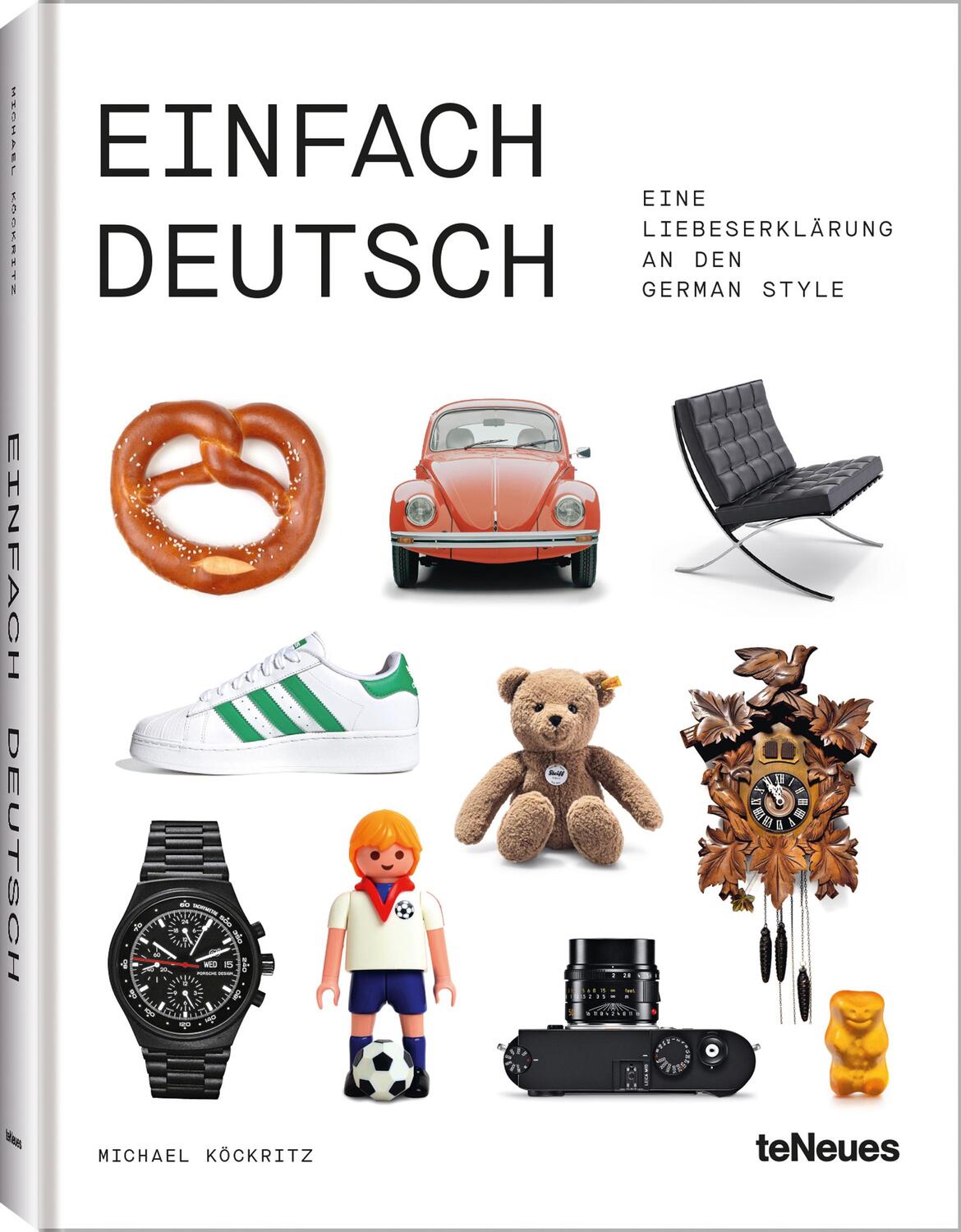 Cover: 9783961715732 | Einfach Deutsch | Eine Liebeserklärung an den German Style | Köckritz