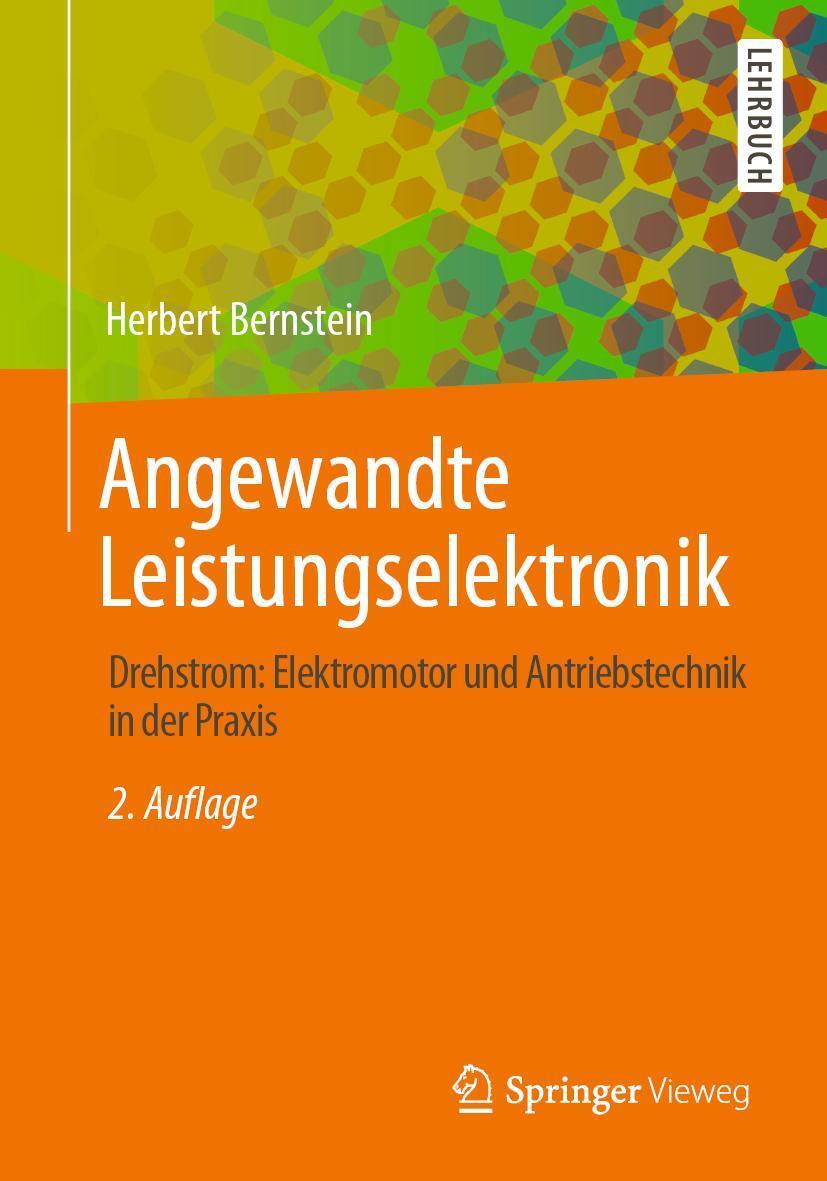 Cover: 9783658296131 | Angewandte Leistungselektronik | Herbert Bernstein | Taschenbuch | xii