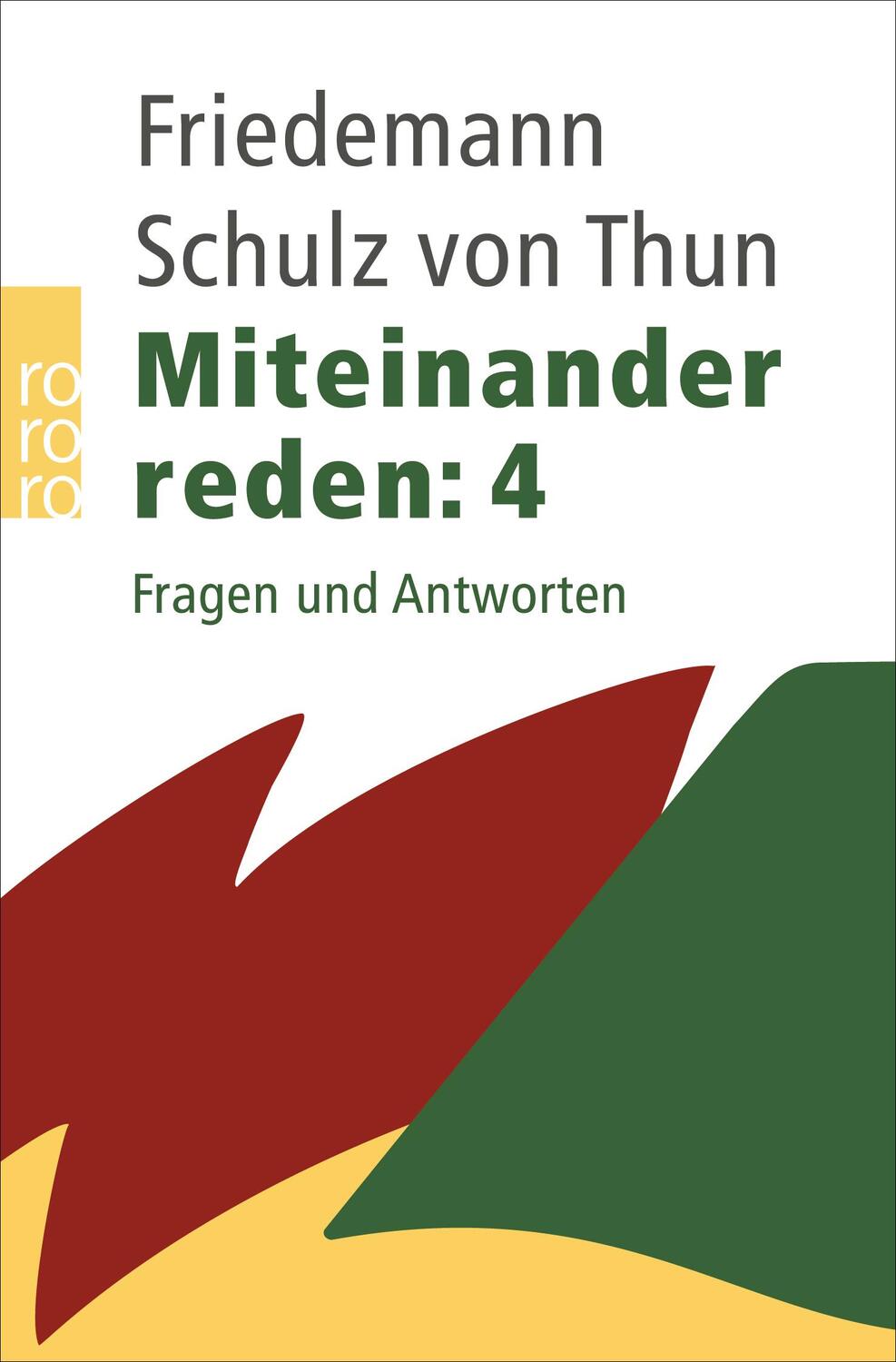 Cover: 9783499619632 | Miteinander reden 4 | Fragen und Antworten | Thun | Taschenbuch | 2007