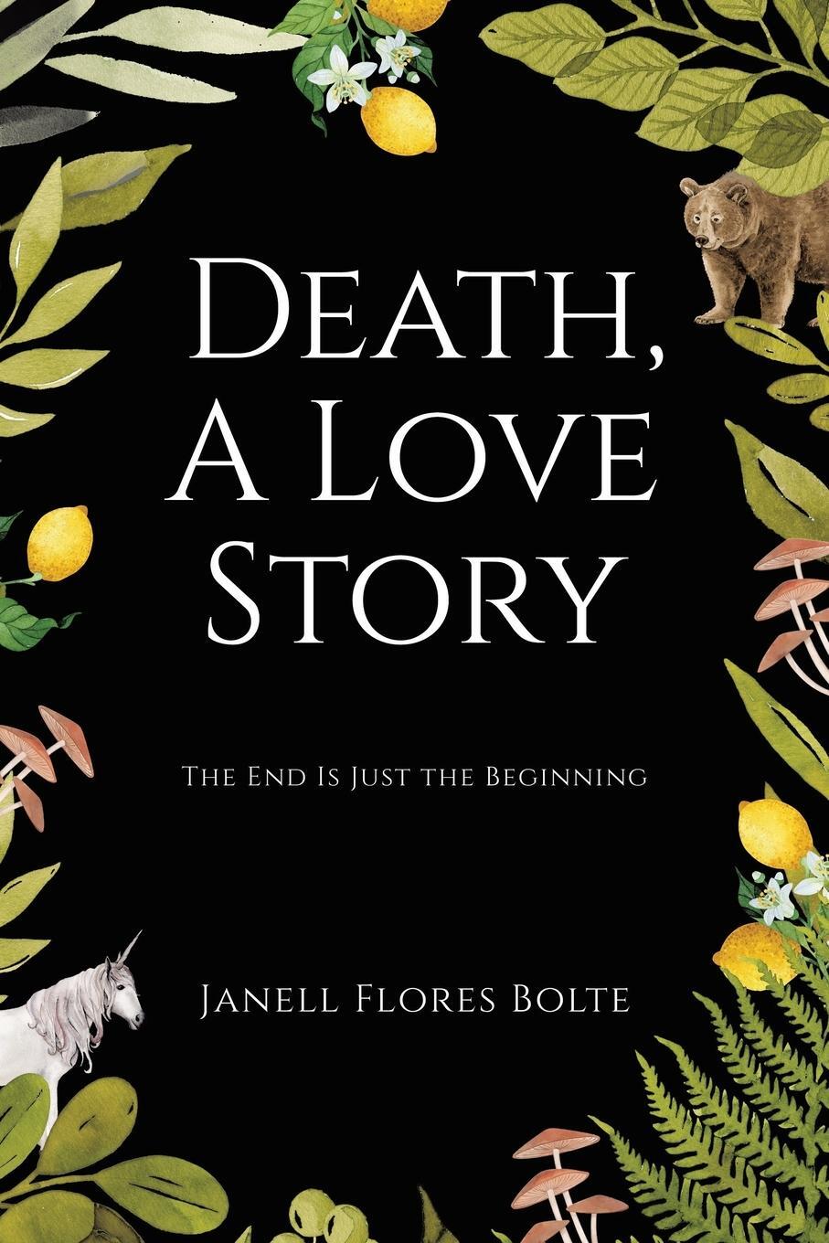 Cover: 9798765251942 | Death, A Love Story | The End Is Just the Beginning | Bolte | Buch