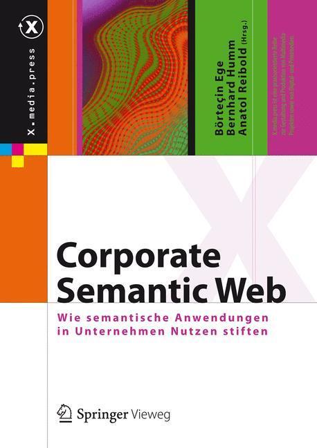 Cover: 9783642548857 | Corporate Semantic Web | Börteçin Ege (u. a.) | Buch | X.media.press