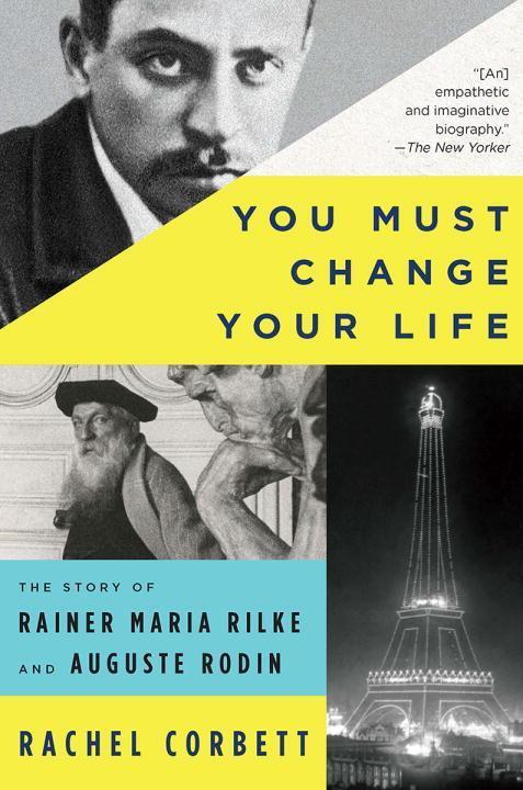 Cover: 9780393354928 | You Must Change Your Life | Rachel Corbett | Taschenbuch | Englisch