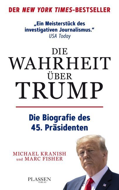 Cover: 9783864706165 | Die Wahrheit über Trump | Die Biografie des 45. Präsidenten | Buch