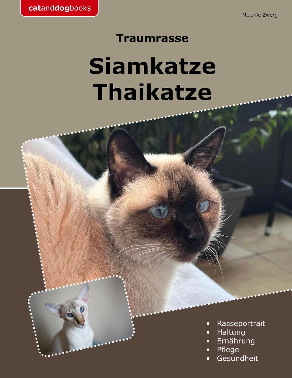 Cover: 9783759714626 | Traumrasse Siamkatze | Thaikatze | Melanie Zwerg | Taschenbuch | 2024