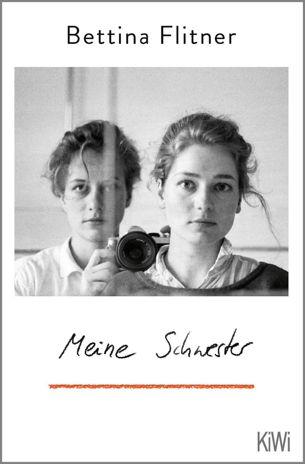 Cover: 9783462005219 | Meine Schwester | Bettina Flitner | Taschenbuch | 320 S. | Deutsch