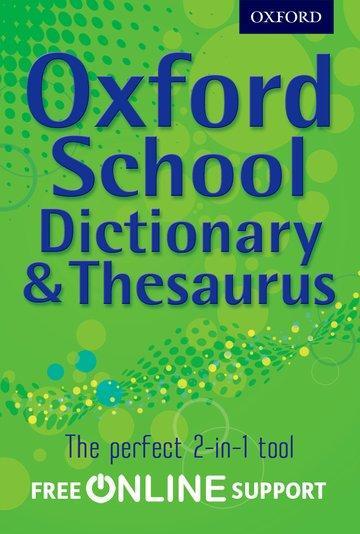 Cover: 9780192756923 | Oxford School Dictionary &amp; Thesaurus | Oxford Dictionary | Taschenbuch
