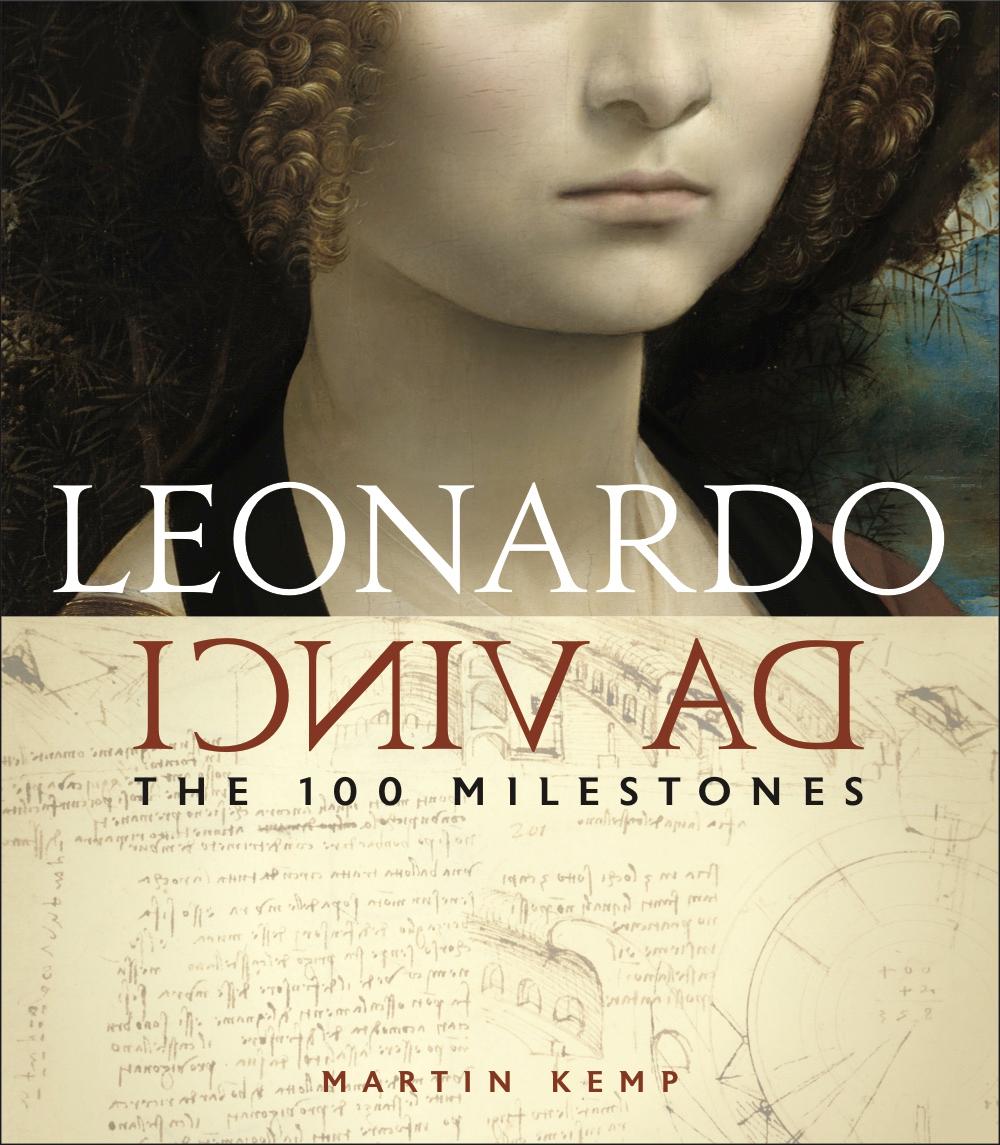 Cover: 9781454930426 | Leonardo Da Vinci: The 100 Milestones | Martin Kemp | Buch | Gebunden