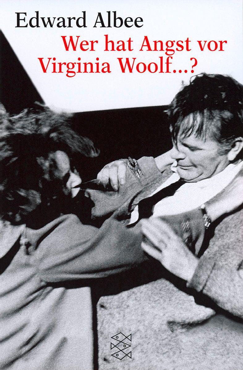 Cover: 9783596270156 | Wer hat Angst vor Virginia Woolf ...? | Edward Albee | Taschenbuch