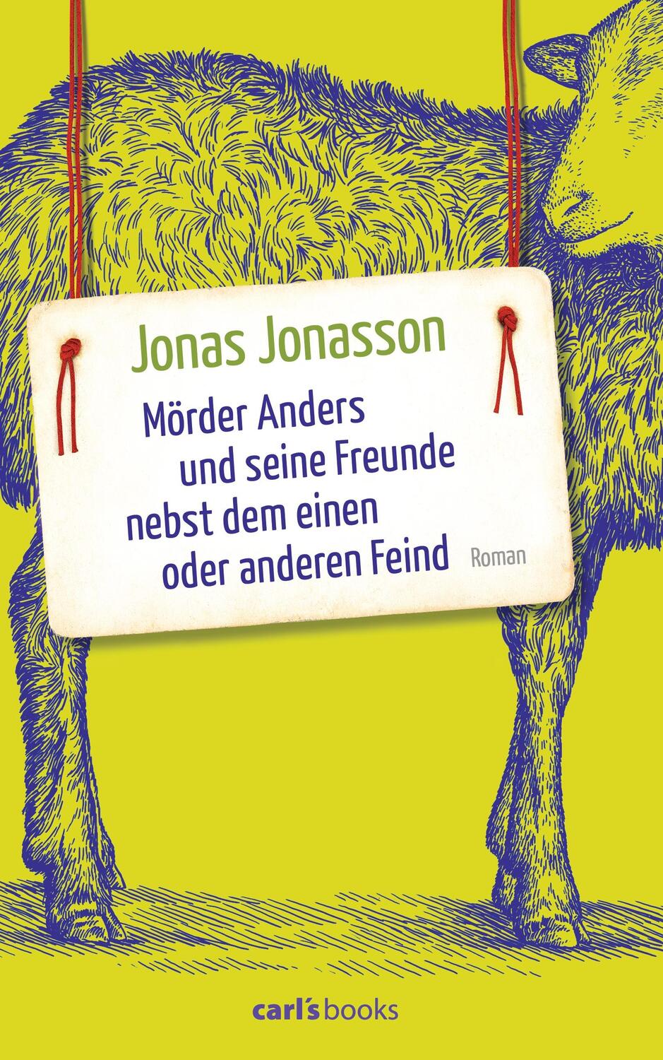 Cover: 9783570585627 | Mörder Anders und seine Freunde nebst dem einen oder anderen Feind