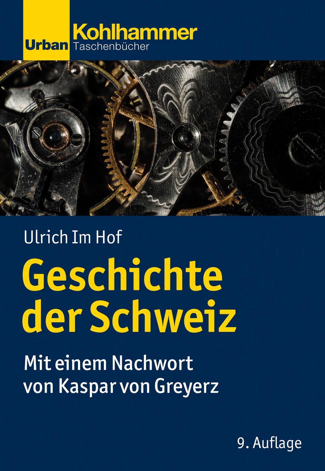 Cover: 9783170419674 | Geschichte der Schweiz | Mit einem Nachwort von Kaspar von Greyerz
