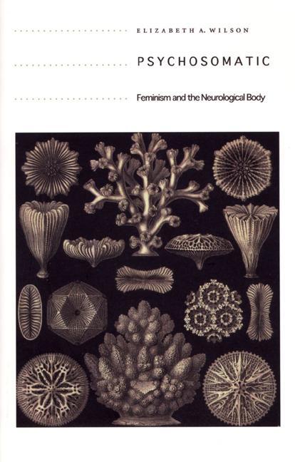 Cover: 9780822333654 | Psychosomatic | Feminism and the Neurological Body | Wilson | Buch