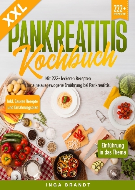 Cover: 9783757528553 | XXL Pankreatitis Kochbuch | Inga Brandt | Taschenbuch | Deutsch