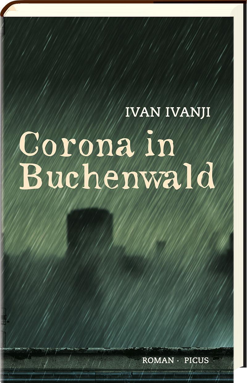 Cover: 9783711721068 | Corona in Buchenwald | Roman | Ivan Ivanji | Buch | Deutsch | 2021