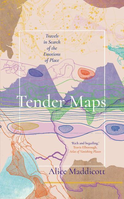 Cover: 9781914613326 | Tender Maps | Alice Maddicott | Buch | Gebunden | Englisch | 2023