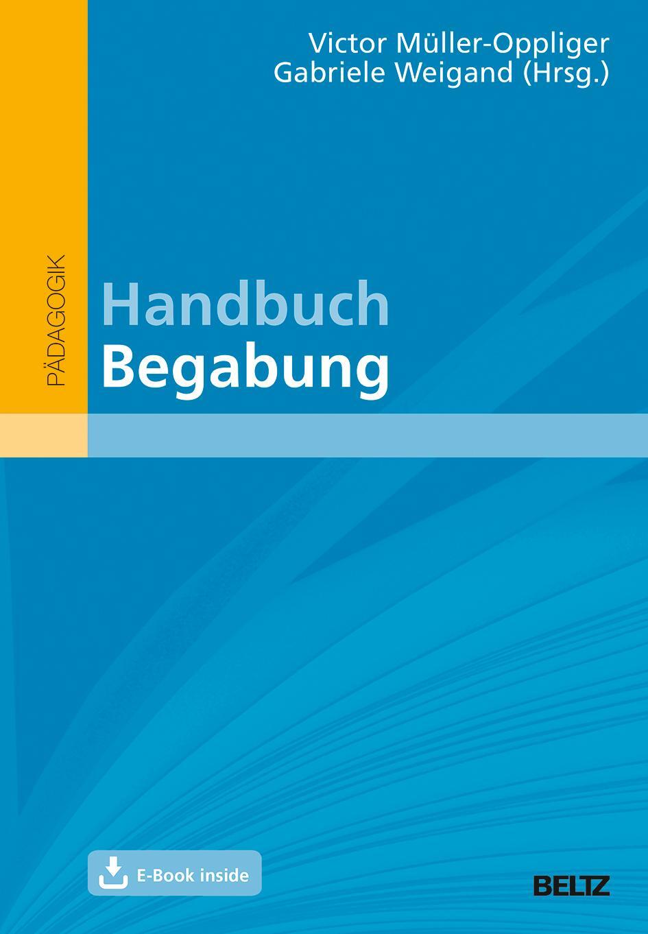 Cover: 9783407258069 | Handbuch Begabung | Mit E-Book inside | Victor Müller-Oppliger (u. a.)