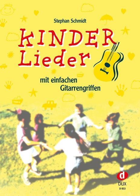 Cover: 4031658008533 | Kinderlieder mit einfachen Gitarrengriffen | Stephan Schmidt | Deutsch