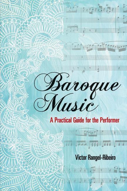 Cover: 9780486805061 | Baroque Music: A Practical Guide for the Performer | Rangel-Ribeiro