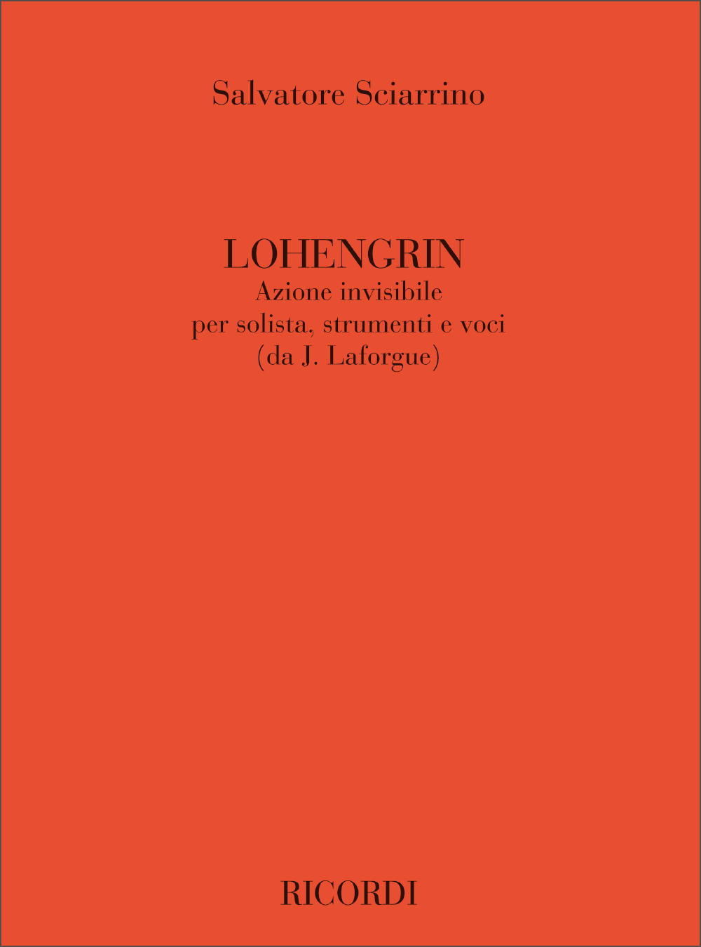 Cover: 9790041337531 | Lohengrin | Azione Invisibile Per Solista Strumenti E Voci | Sciarrino
