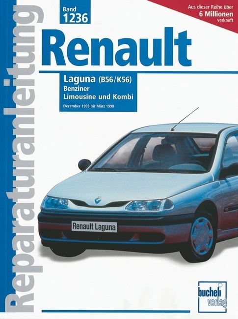 Cover: 9783716819838 | Renault Laguna 12/1993 bis 3/1998 | Benziner, Limousine und Kombi