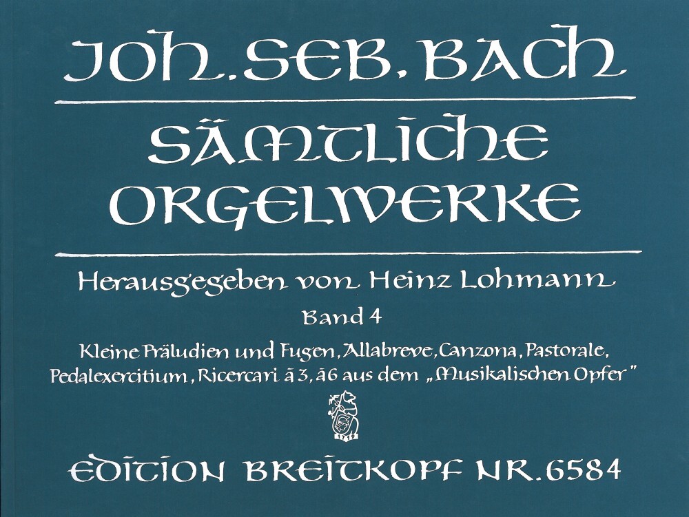 Cover: 9790004168073 | Kleine Präludien und Fugen, Allabreve, Canzona, Pastorale u.a. | Bach