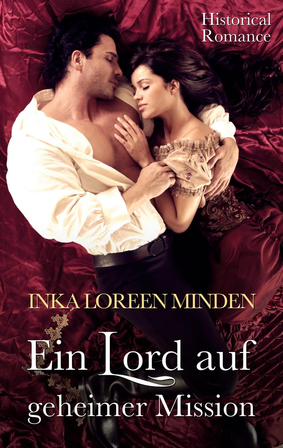Cover: 9783754319444 | Ein Lord auf geheimer Mission | Historical Romance. DE | Minden | Buch