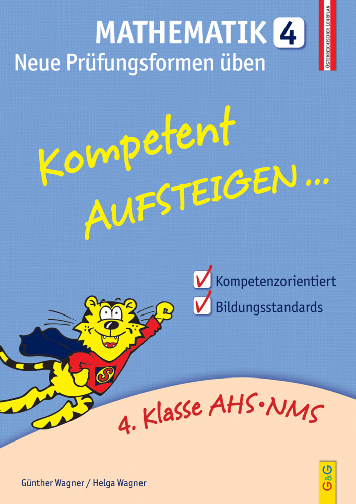 Cover: 9783707418880 | Kompetent Aufsteigen... Mathematik, Neue Prüfungsformen üben. Tl.4