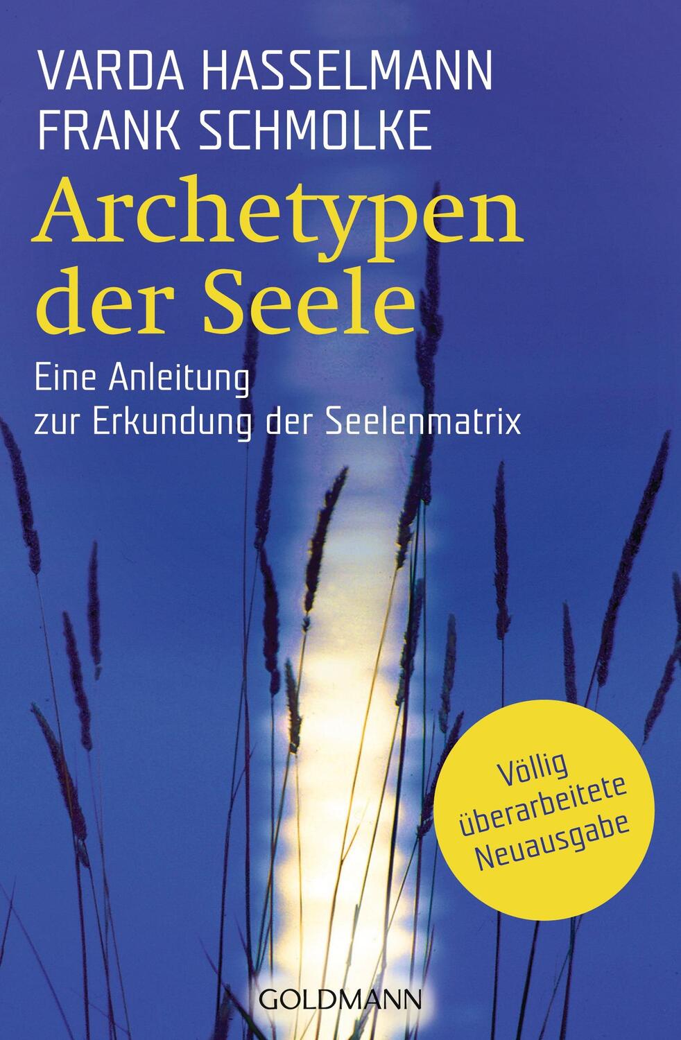 Cover: 9783442219292 | Archetypen der Seele | Varda Hasselmann (u. a.) | Taschenbuch | 2010