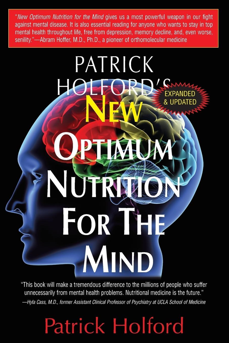 Cover: 9781591202592 | New Optimum Nutrition for the Mind | Patrick Holford | Taschenbuch