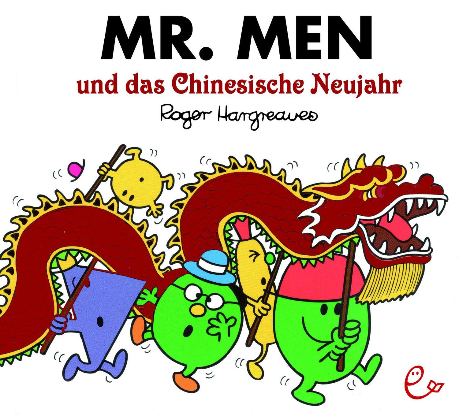 Cover: 9783948410346 | Mr. Men und das Chinesische Neujahr | Roger Hargreaves | Taschenbuch