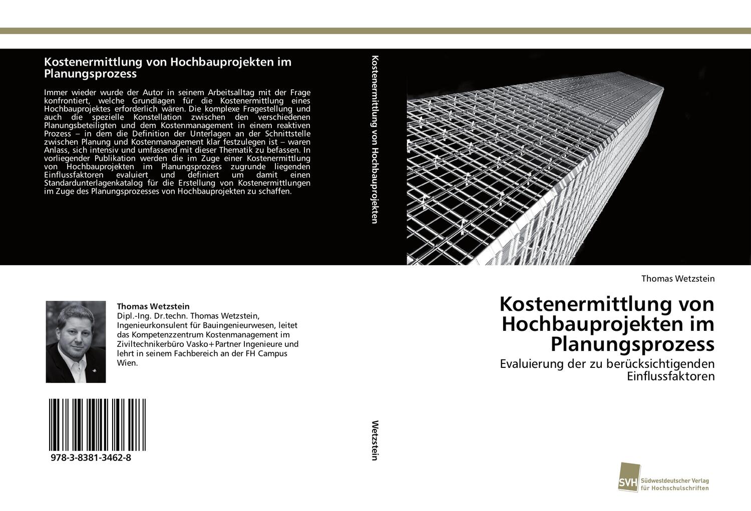 Cover: 9783838134628 | Kostenermittlung von Hochbauprojekten im Planungsprozess | Wetzstein