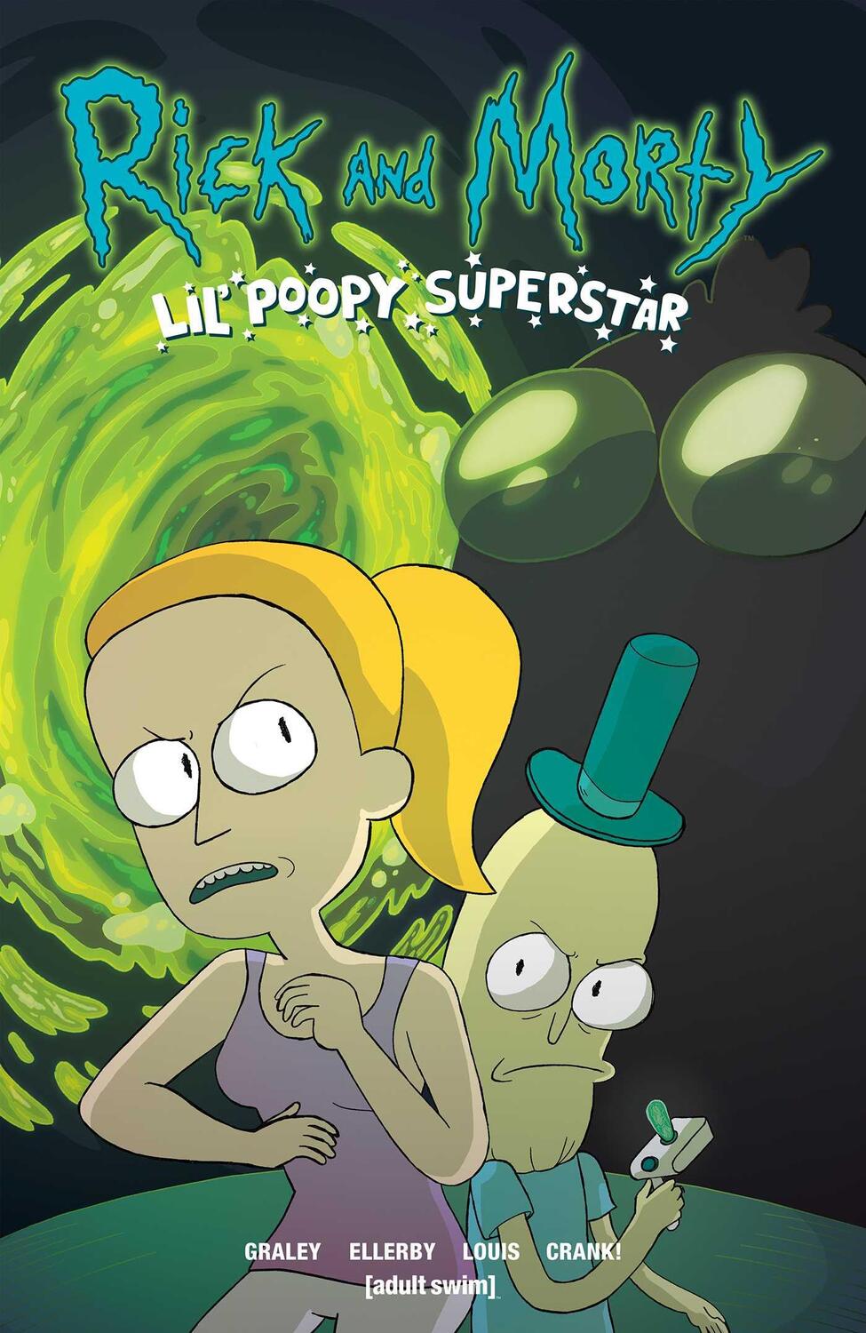 Cover: 9781620103746 | Rick and Morty: Lil' Poopy Superstar | Sarah Graley | Taschenbuch