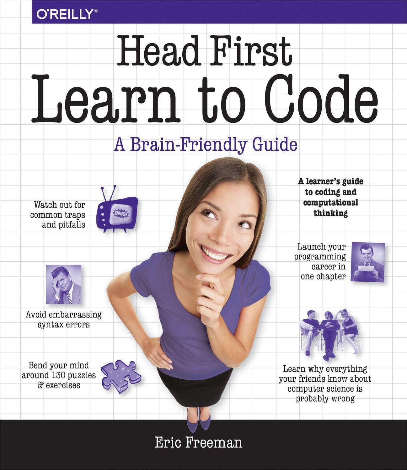 Cover: 9781491958865 | Head First Learn to Code: A Learner's Guide to Coding and...