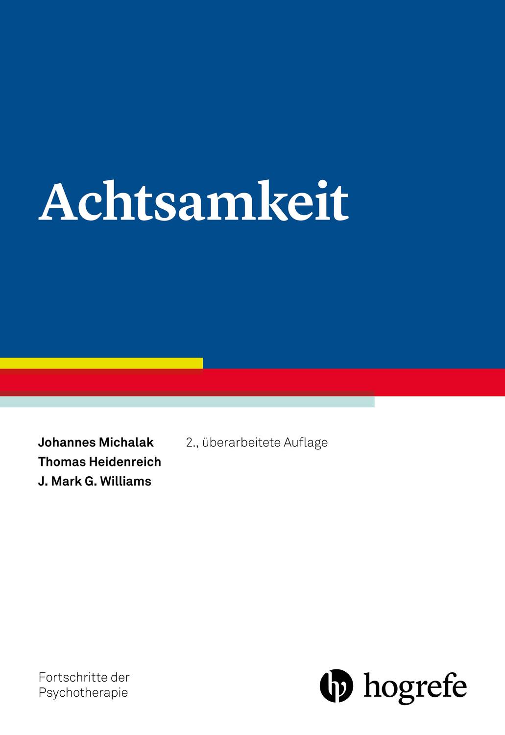 Cover: 9783801730406 | Achtsamkeit | Johannes Michalak (u. a.) | Taschenbuch | VI | Deutsch