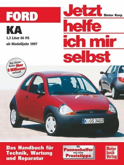 Cover: 9783613021396 | Ford KA (ab November 1996) | 1,3 Liter 60 PS | Dieter Korp | Buch
