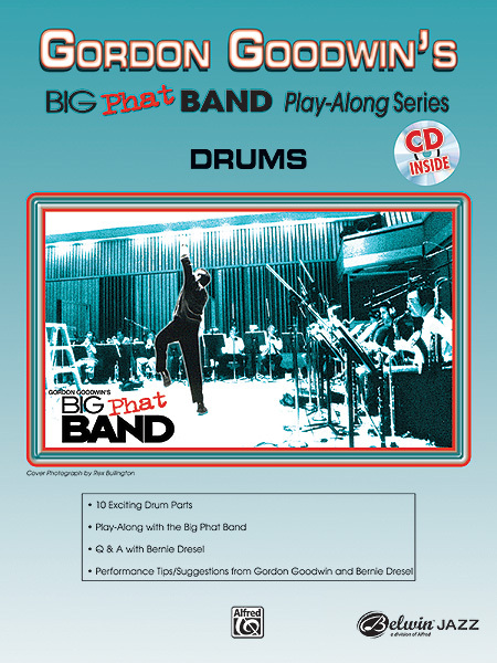 Cover: 38081271415 | Gordon Goodwin's Big Phat Band Play-Along Series | Drums | Dresel