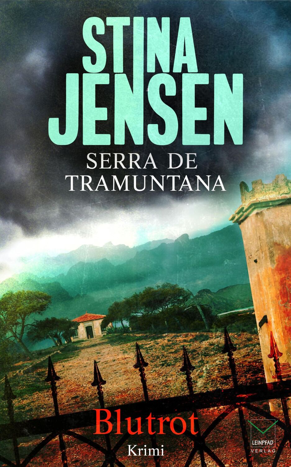 Cover: 9783945782477 | Serra de Tramuntana. Blutrot | Stina Jensen | Taschenbuch | 301 S.