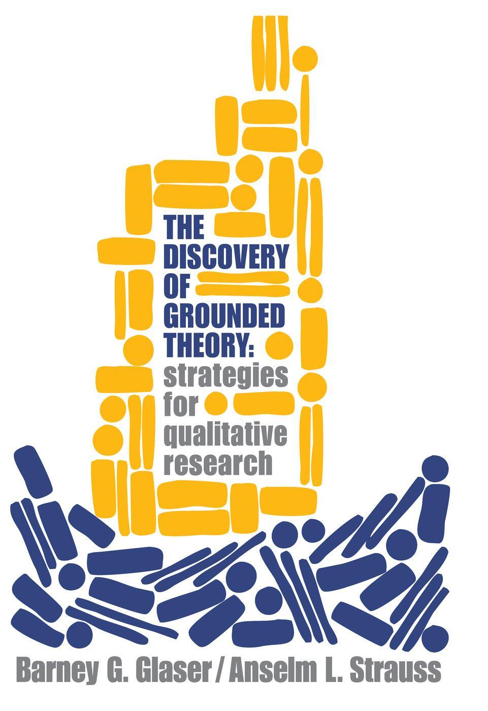 Cover: 9780202302607 | Discovery of Grounded Theory | Strategies for Qualitative Research