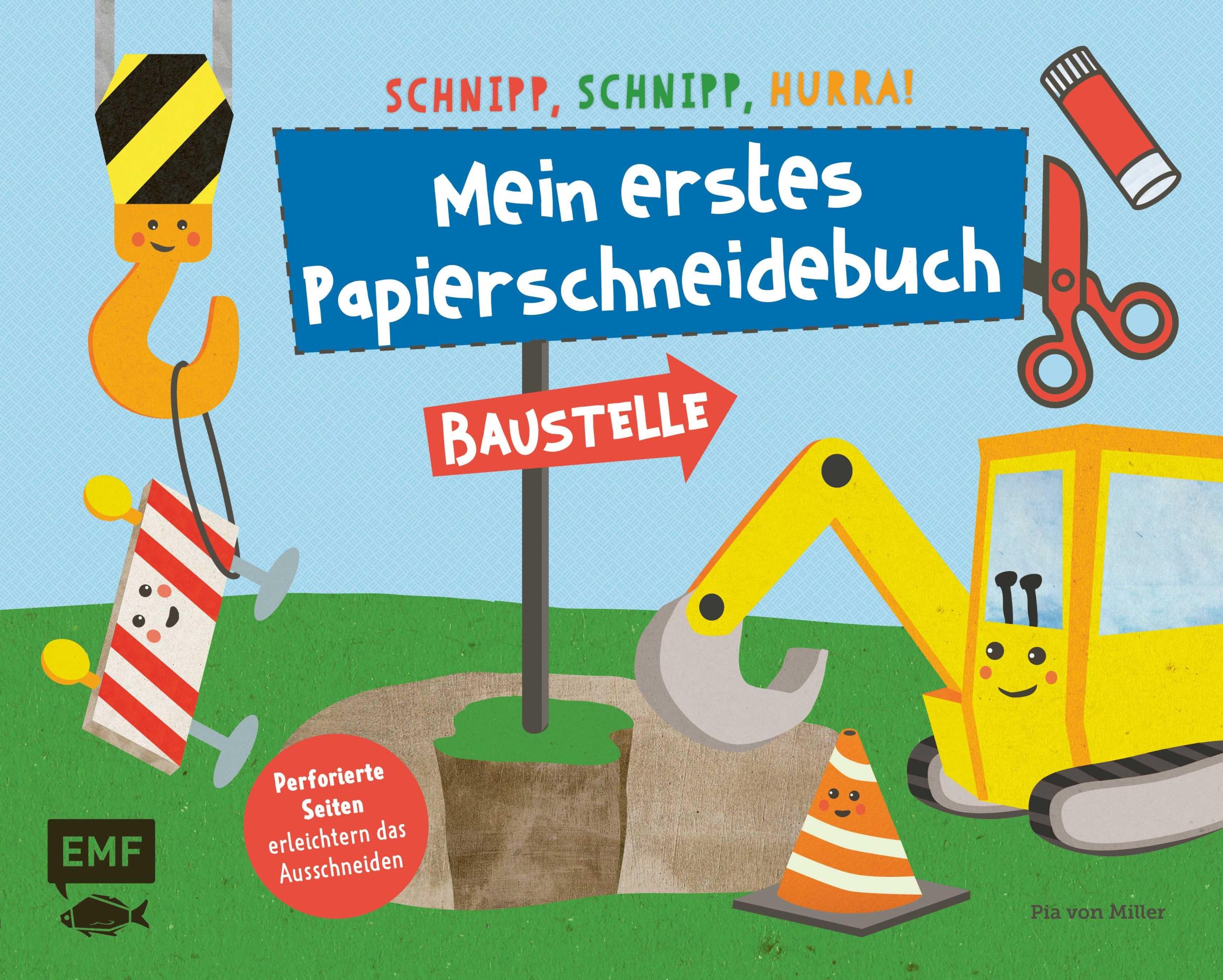 Cover: 9783960930495 | Schnipp, schnipp, hurra! Mein erstes Papierschneidebuch - Baustelle