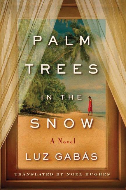 Cover: 9781503941694 | Gabas, L: Palm Trees in the Snow | Luz Gabas | Taschenbuch | Englisch