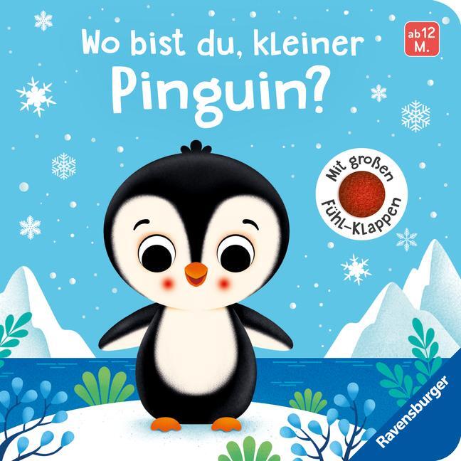 Cover: 9783473418411 | Wo bist du, kleiner Pinguin? | Mit großen Fühl-Klappen | Emilie Jakobs