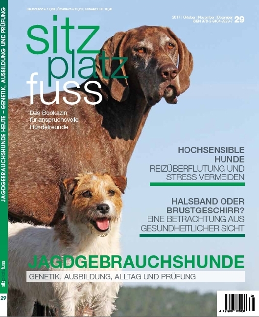 Cover: 9783840489297 | SitzPlatzFuss, Ausgabe 29 | Genetik, Ausbildung, Alltag und Prüfung